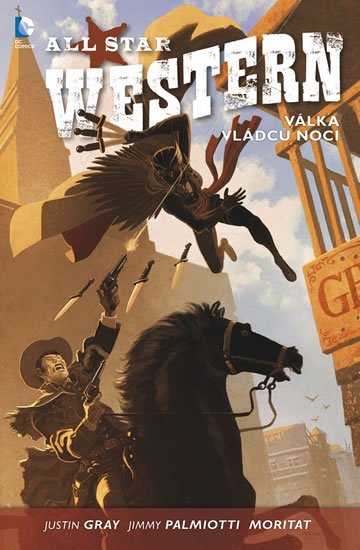 Palmiotti Jimmy: All Star Western 2 - Válka vládců noci Palmiotti Jimmy: All Star Western 2 - Válka vládců noci