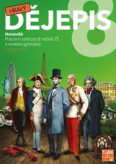 neuveden: Hravý dějepis 8 - pracovní sešit neuveden: Hravý dějepis 8 - pracovní sešit