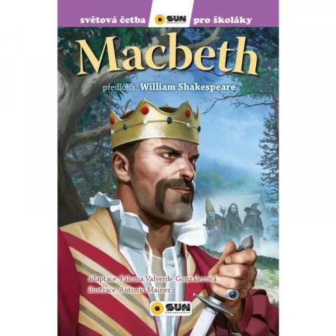 Shakespeare William: Macbeth - Světová četba pro školáky
