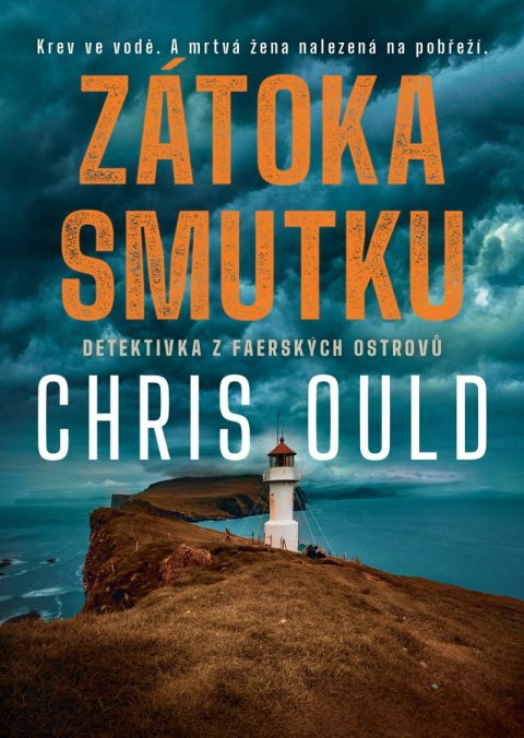 Ould Chris: Zátoka smutku Ould Chris: Zátoka smutku