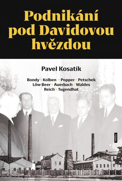 Kosatík Pavel: Podnikání pod Davidovou hvězdou Kosatík Pavel: Podnikání pod Davidovou hvězdou