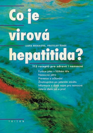 Krekulová Laura: Co je virová hepatitída?