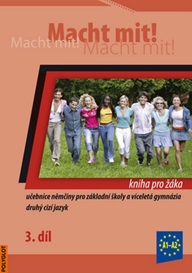 Dusilová Doris: Macht Mit 3 kniha pro žáka Dusilová Doris: Macht Mit 3 kniha pro žáka