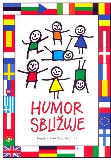 Budinský Václav: Humor sbližuje - Nejlepší anekdoty států EU