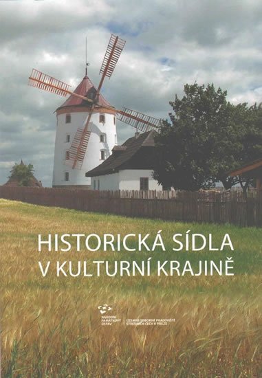 Berková Jana: Historická sídla v kulturní krajině