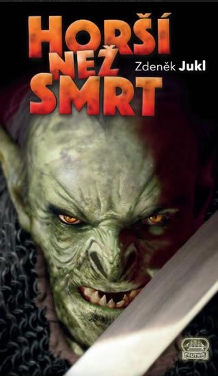 Jukl Zdeněk: Horší než smrt Jukl Zdeněk: Horší než smrt