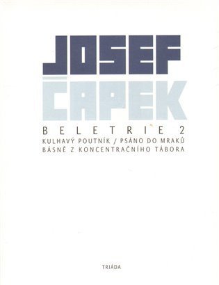 Čapek Josef: Beletrie 2