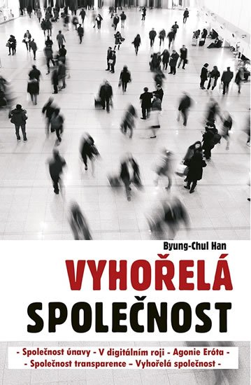 Han Byung-Chul: Vyhořelá společnost