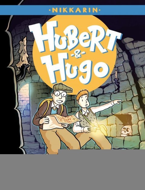 Nikkarin: Hubert & Hugo 2 Nikkarin: Hubert & Hugo 2