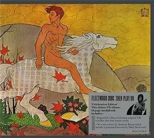 Fleetwood Mac: Fleetwood Mac: Then Play On - CD