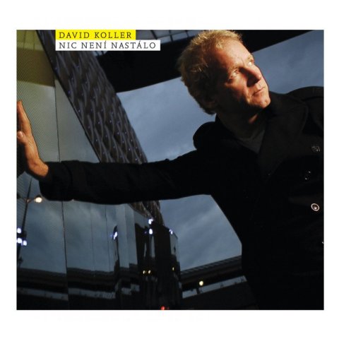 Koller David: Nic není nastálo - LP