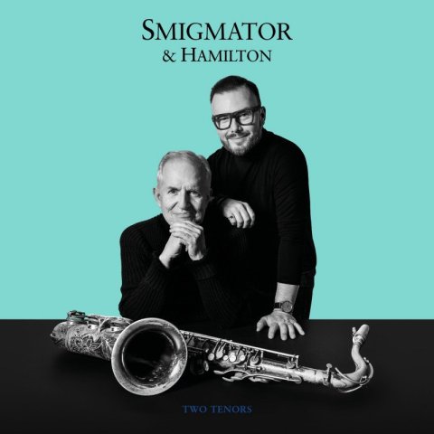 Smigmator Jan: Smigmator/Hamilton: Two tenors - 2 LP