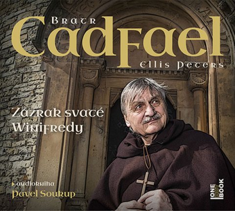 Petersová Ellis: Zázrak svaté Winifredy - CDmp3 (Čte Pavel Soukup) Petersová Ellis: Zázrak svaté Winifredy - CDmp3 (Čte Pavel Soukup)