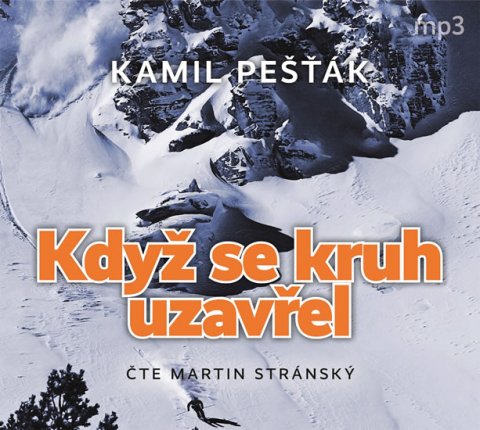 Pešťák Kamil: Když se kruh uzavřel - CDmp3 Pešťák Kamil: Když se kruh uzavřel - CDmp3