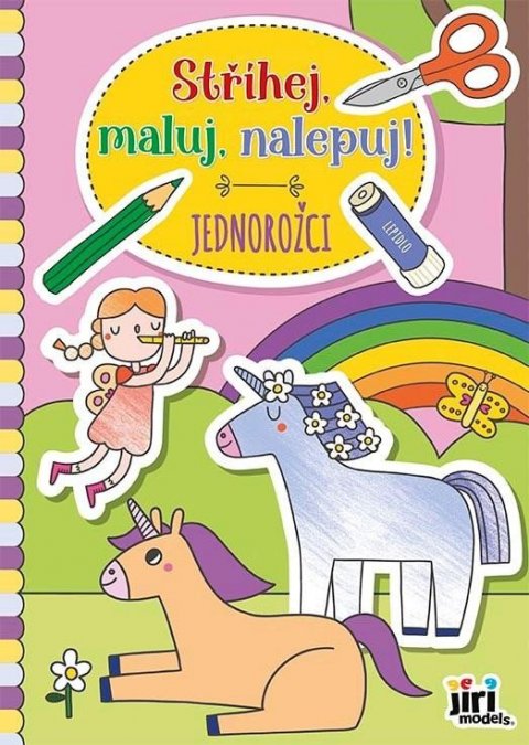 neuveden: Stříhej, maluj, nalepuj! Jednorožci