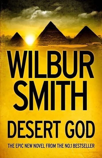 Smith Wilbur: Desert God