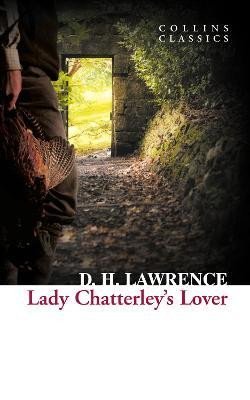 Lawrence David Herbert: Lady Chatterley´s Lover (Collins Classics)