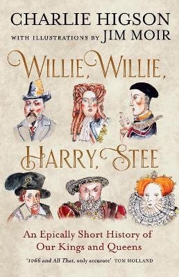 Higson Charlie: Willie, Willie, Harry, Stee