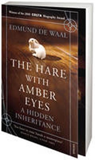 de Waal Edmund: The Hare With Amber Eyes
