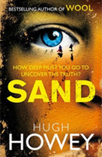 Howey Hugh: Sand (The Sand Chronicles 1)