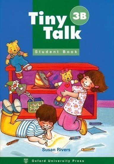 Rivers Susan: Tiny Talk 3 Student´s Book B