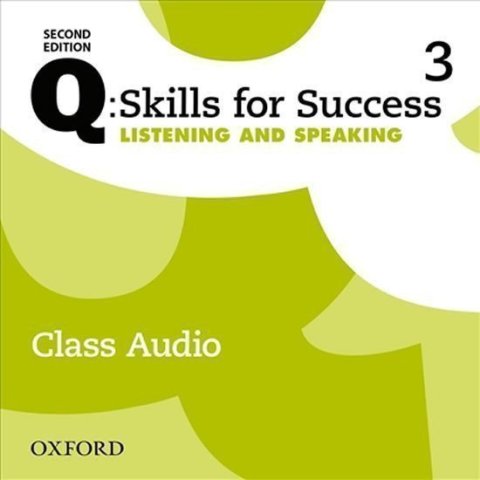 Craven Miles: Q Skills for Success 3 Listening & Speaking Class Audio CDs /3/ (2nd)