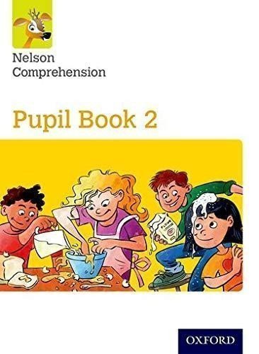 Lindsay Sarah: Nelson Comprehension Pupil Book 2 Single
