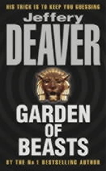 Deaver Jeffery: Garden of Beasts
