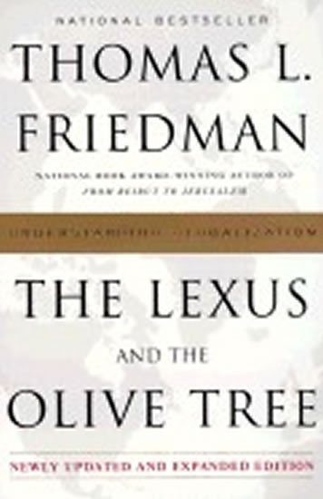 Friedman Thomas L.: The Lexus and the Olive Tree