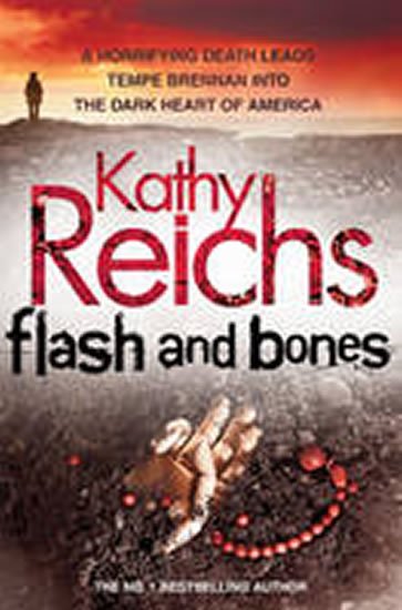 Reichs Kathy: Flash and Bones