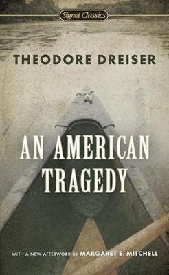 Dreiser Theodore: An American Tragedy