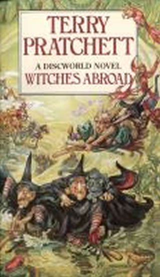 Pratchett Terry: Witches Abroad : (Discworld Novel 12)