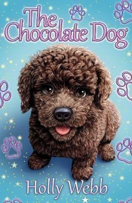 Webbová Holly: The Chocolate Dog