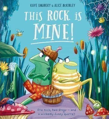Umansky Kaye: This Rock Is Mine (HB)