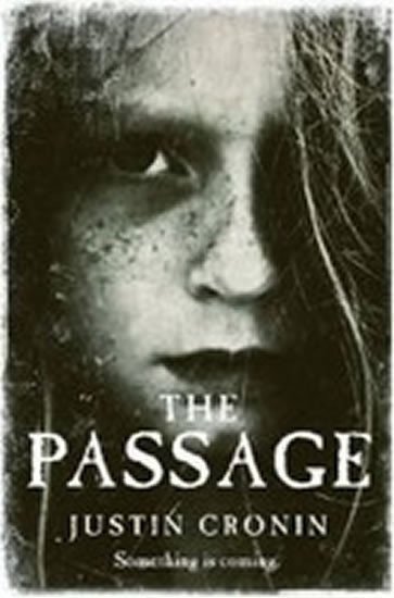 Cronin Justin: The Passage