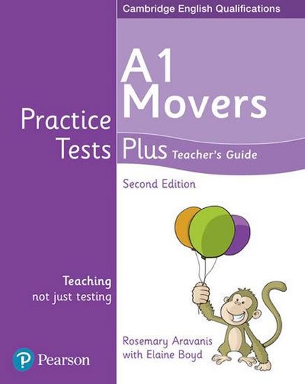 Aravanis Rosemary: Practice Tests Plus YLE 2nd Edition Movers Teacher´s Guide Aravanis Rosemary: Practice Tests Plus YLE 2nd Edition Movers Teacher´s Guide