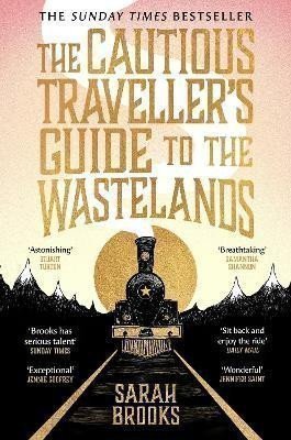 Brooks Sarah: Cautious Traveller´s Guide to The Wastelands
