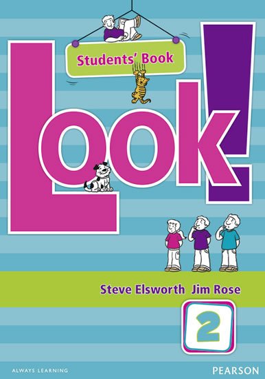 Elsworth Steve: Look! 2 Students´ Book Elsworth Steve: Look! 2 Students´ Book