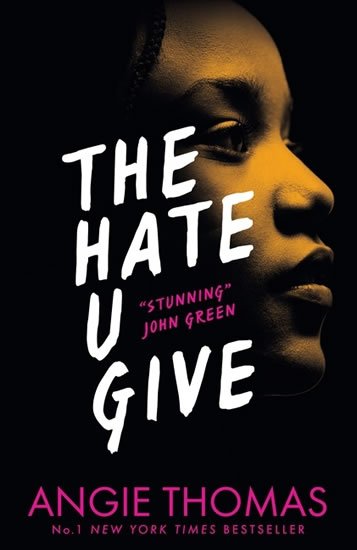 Thomasová Angie: The Hate U Give