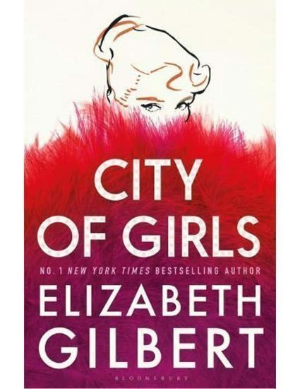 Gilbert Elizabeth: City Of Girls