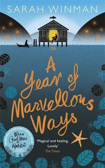 Winman Sarah: A Year of Marvellous Ways