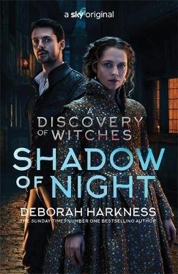 Harknessová Deborah E.: Shadow of Night : Discovery of Witches (All Souls 2)