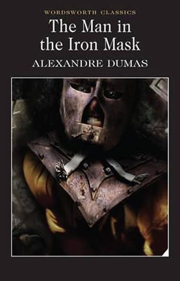 Dumas Alexandre: The Man in the Iron Mask