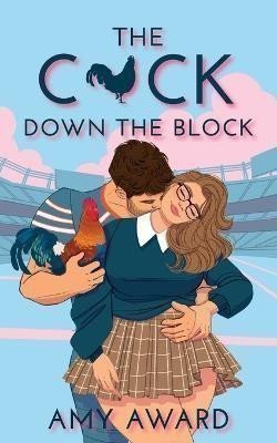 Award Amy: C*ck Down the Block
