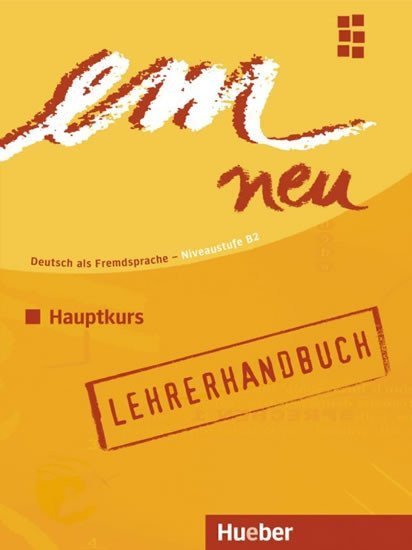 Perlmann-Balme Michaela: em neu Hauptkurs 2008: Lehrerhandbuch