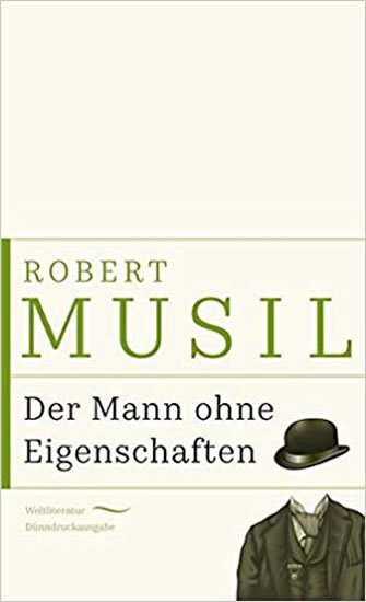 Musil Robert: Der Mann ohne Eigenschaften