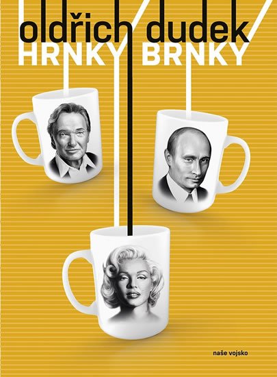Dudek Oldřich: Hrnky Brnky Dudek Oldřich: Hrnky Brnky