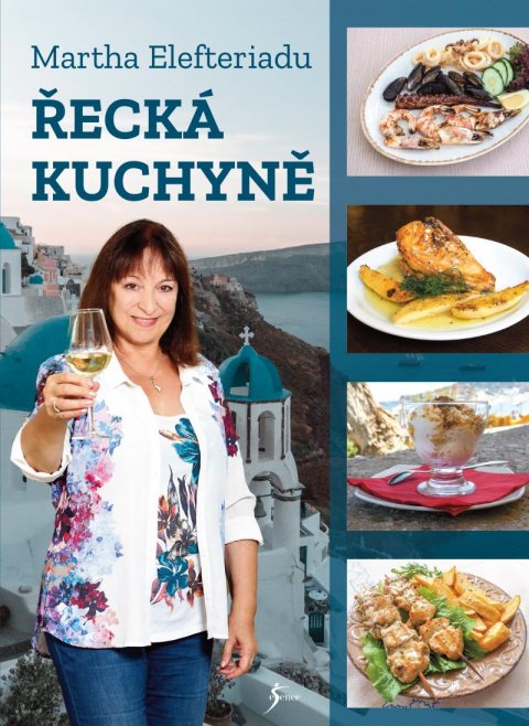 Elefteriadu Martha: Řecká kuchyně Elefteriadu Martha: Řecká kuchyně