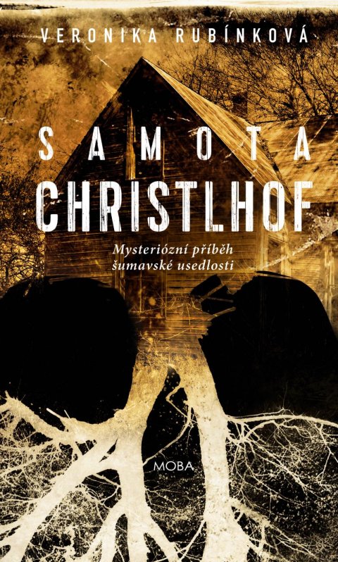 Rubínková Veronika: Samota Christlhof Rubínková Veronika: Samota Christlhof