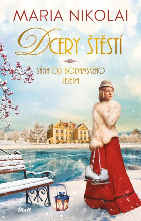 Nikolai Maria: Sága od Bodamského jezera: Dcery štěstí Nikolai Maria: Sága od Bodamského jezera: Dcery štěstí